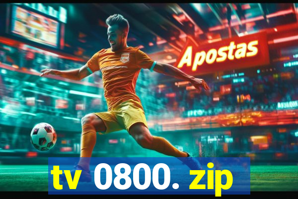 tv 0800. zip